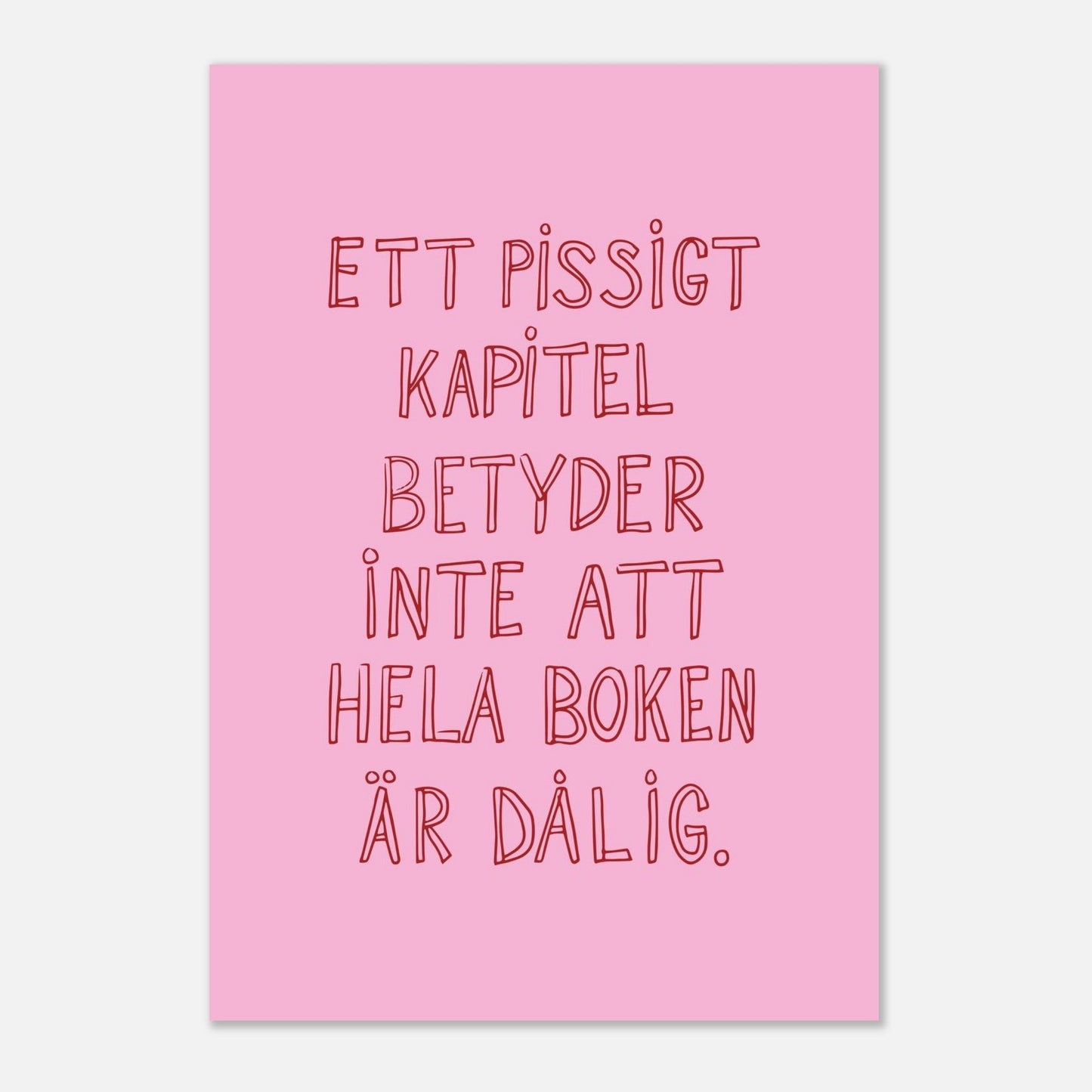 Ett pissigt kapitel - Affisch