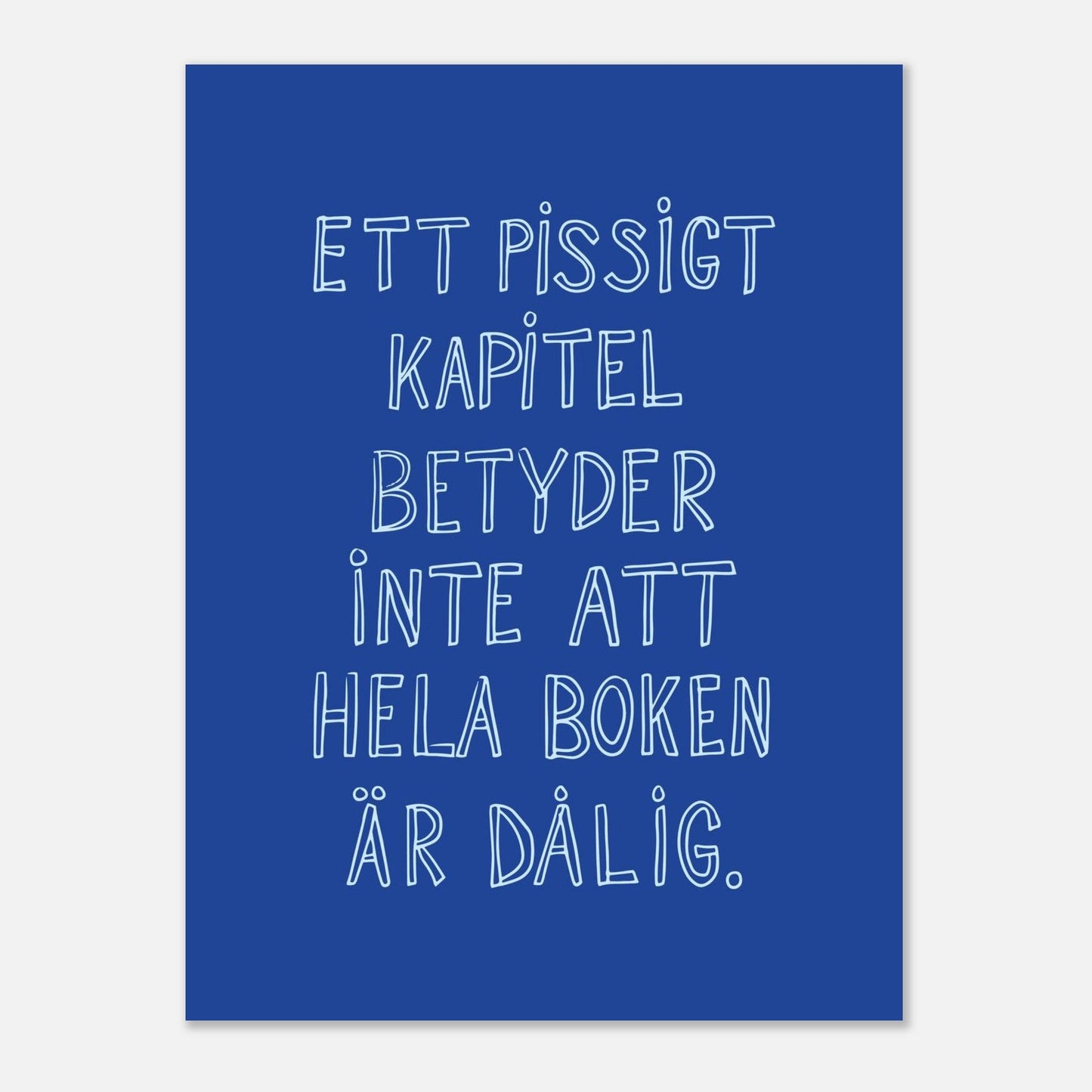 Ett pissigt kapitel - Affisch