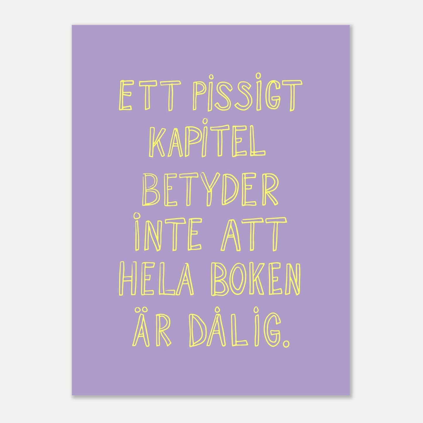 Ett pissigt kapitel - Affisch