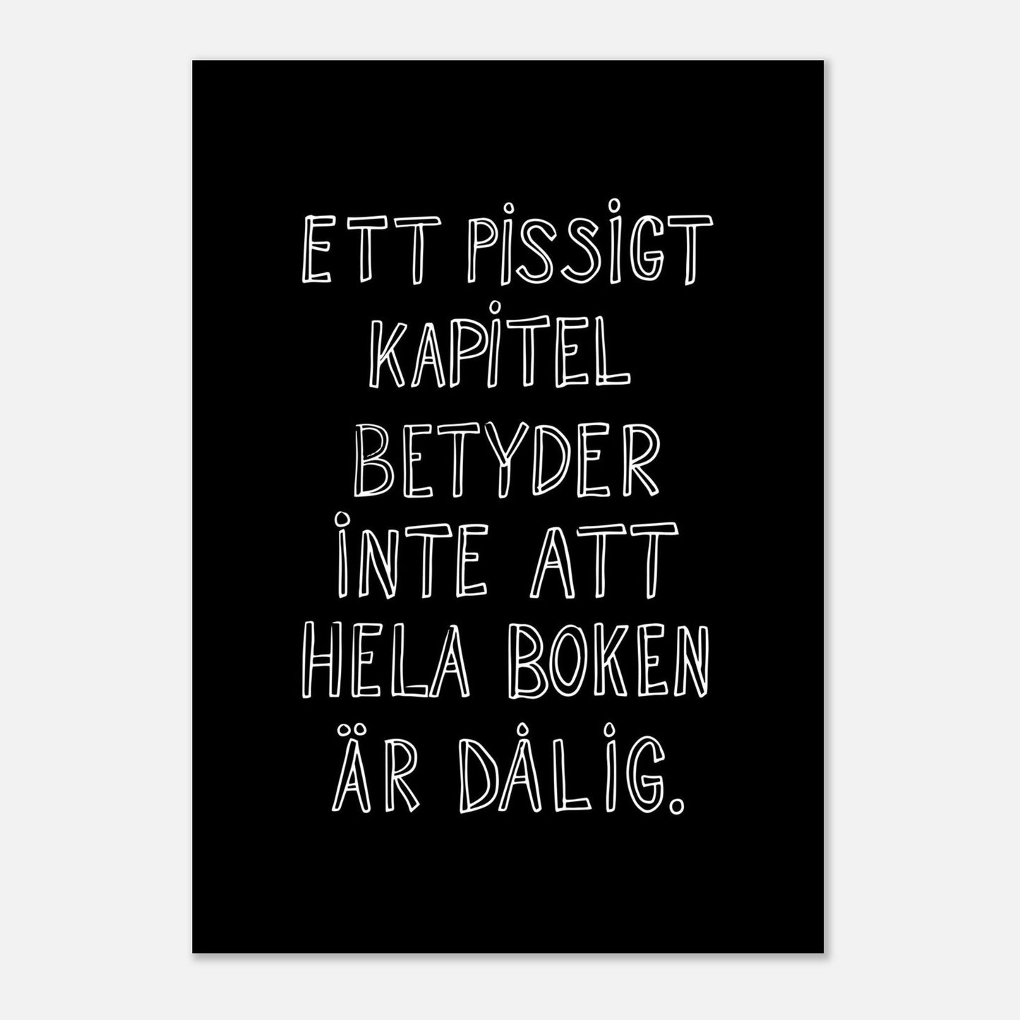 Ett pissigt kapitel - Affisch