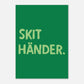Skit händer - Affisch