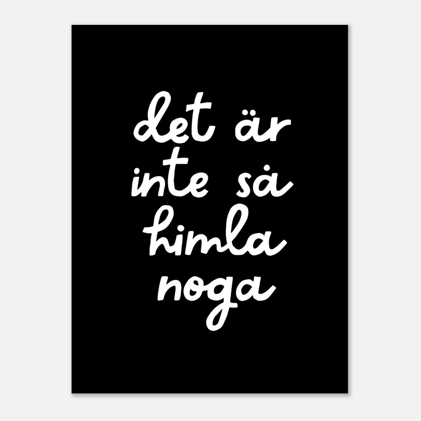 Inte så noga - Affisch