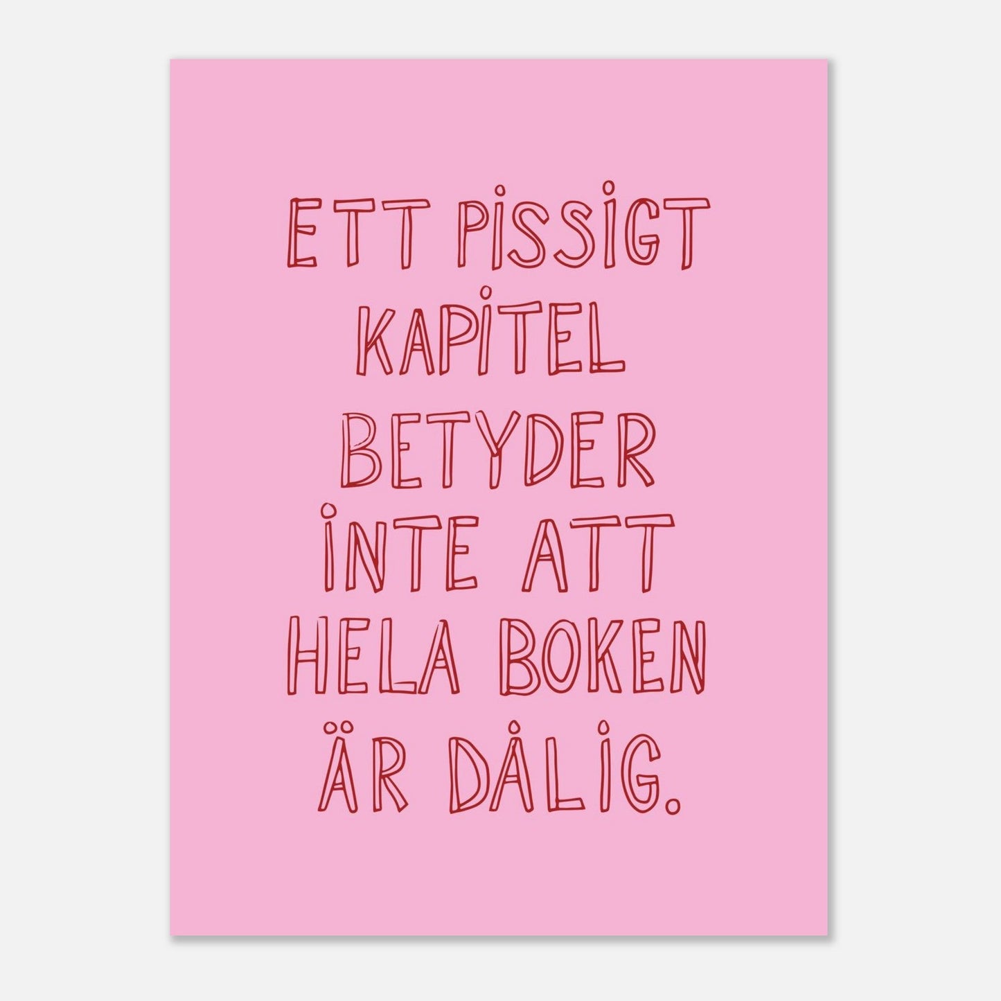 Ett pissigt kapitel - Affisch