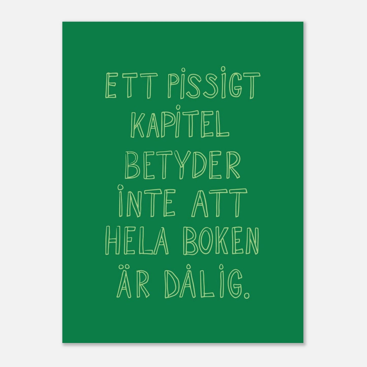 Ett pissigt kapitel - Affisch