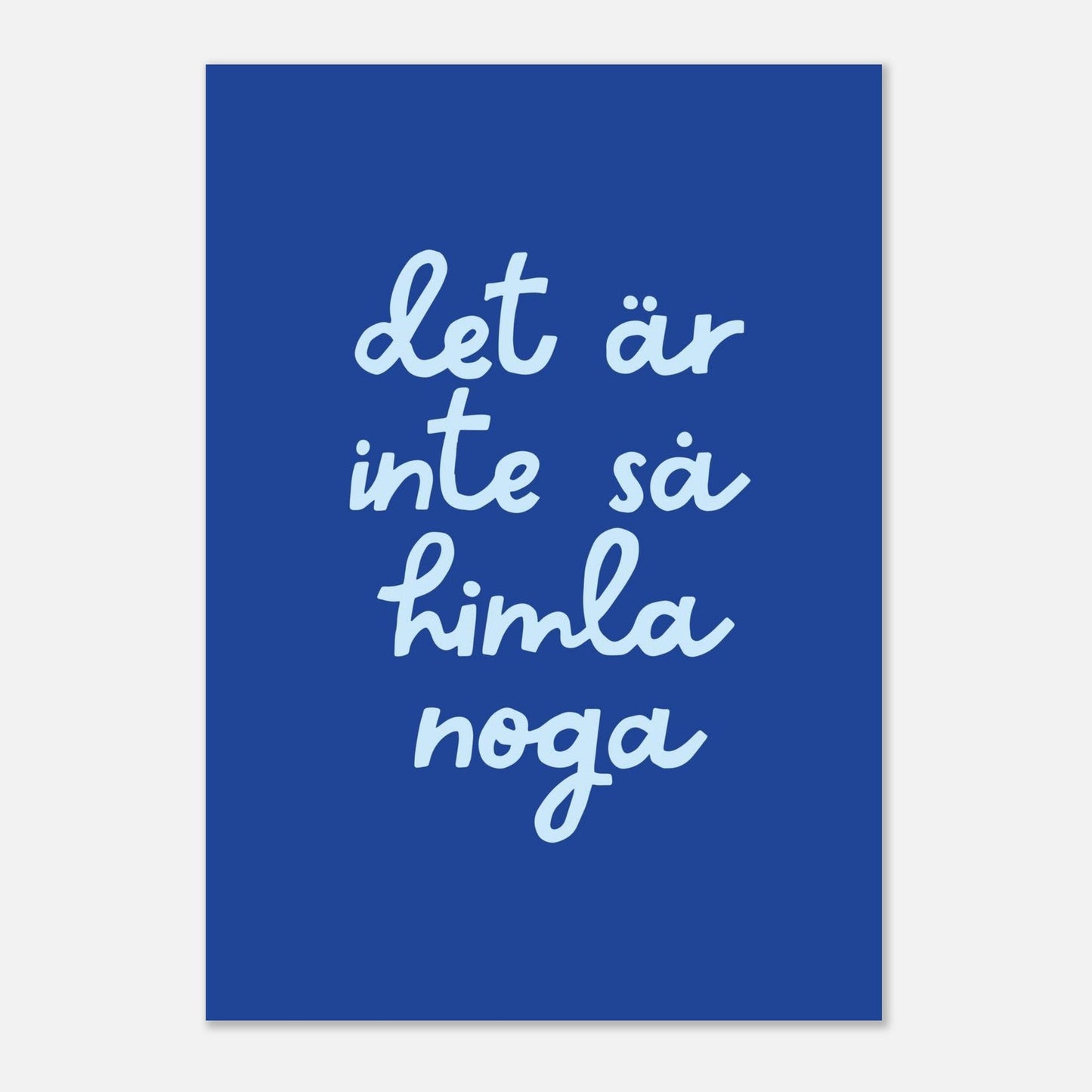 Inte så noga - Affisch