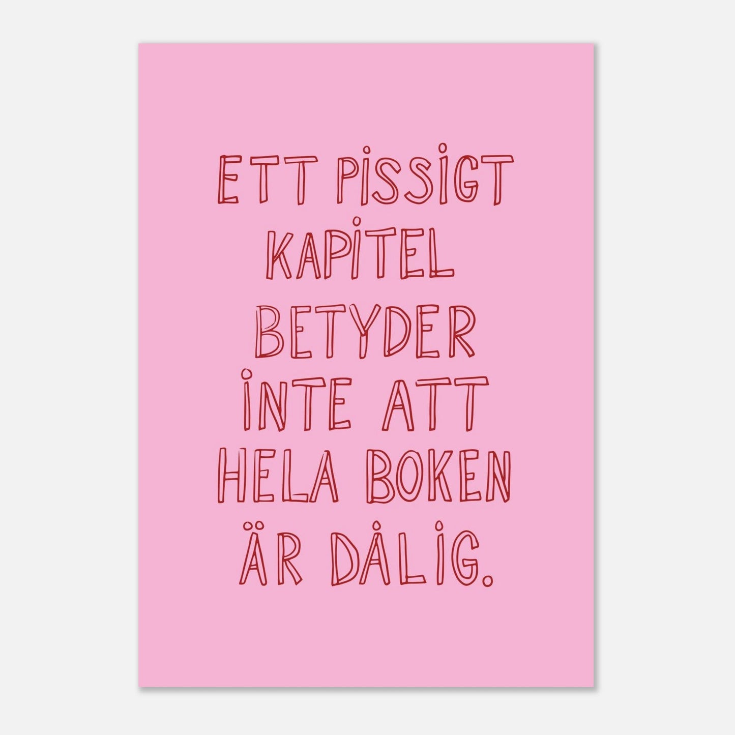 Ett pissigt kapitel - Affisch