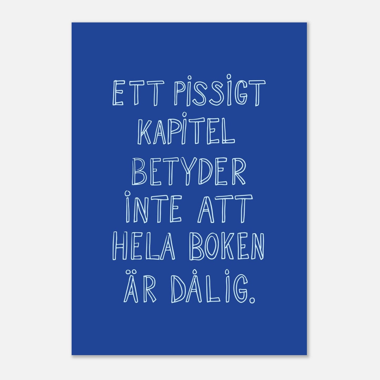 Ett pissigt kapitel - Affisch