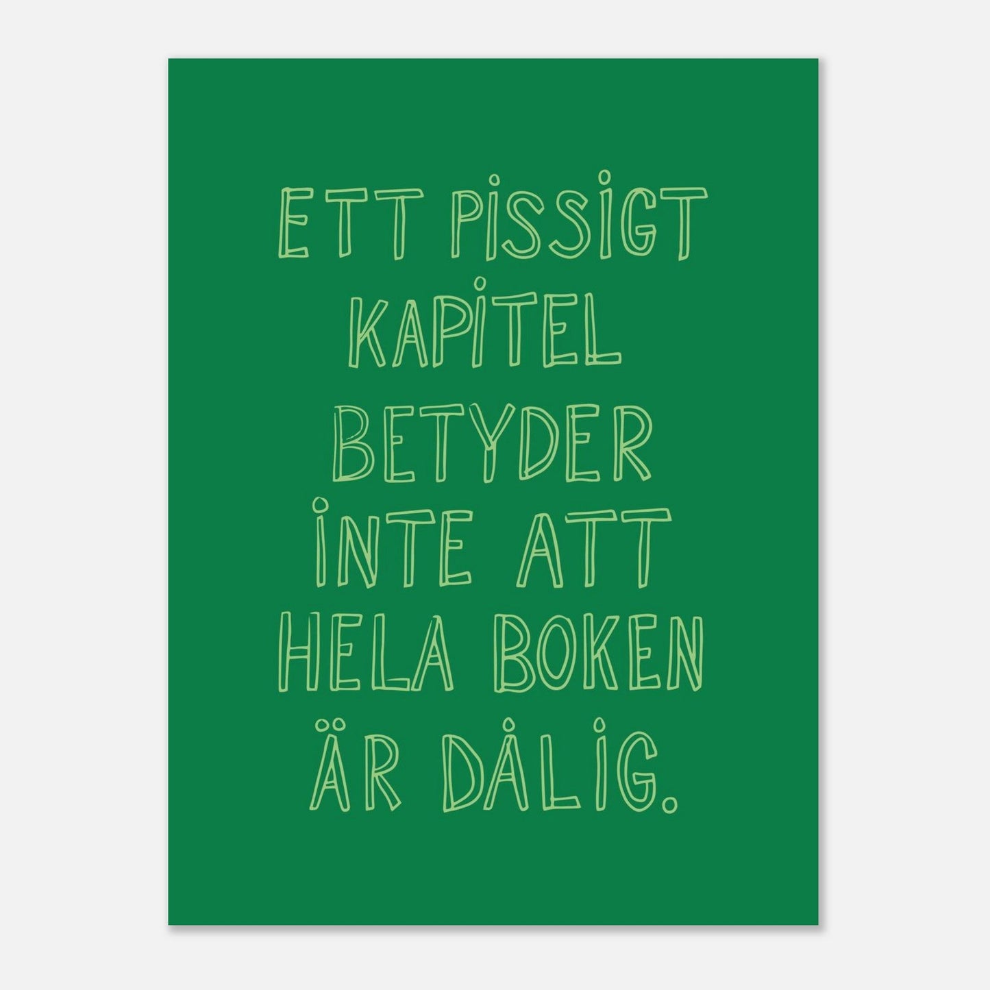 Ett pissigt kapitel - Affisch