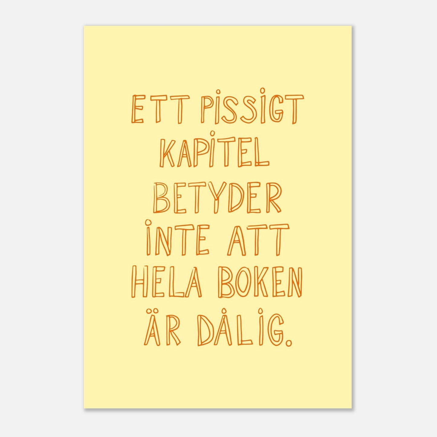 Ett pissigt kapitel - Affisch