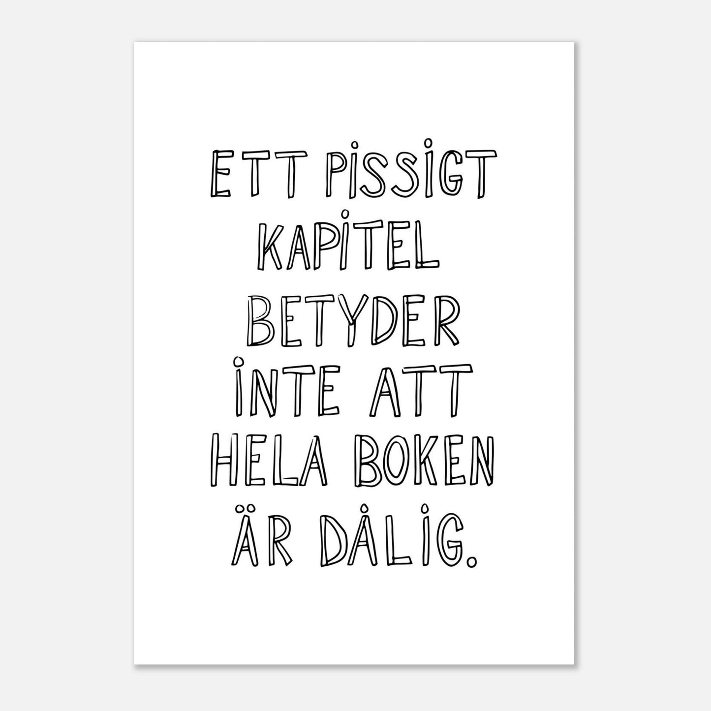 Ett pissigt kapitel - Affisch