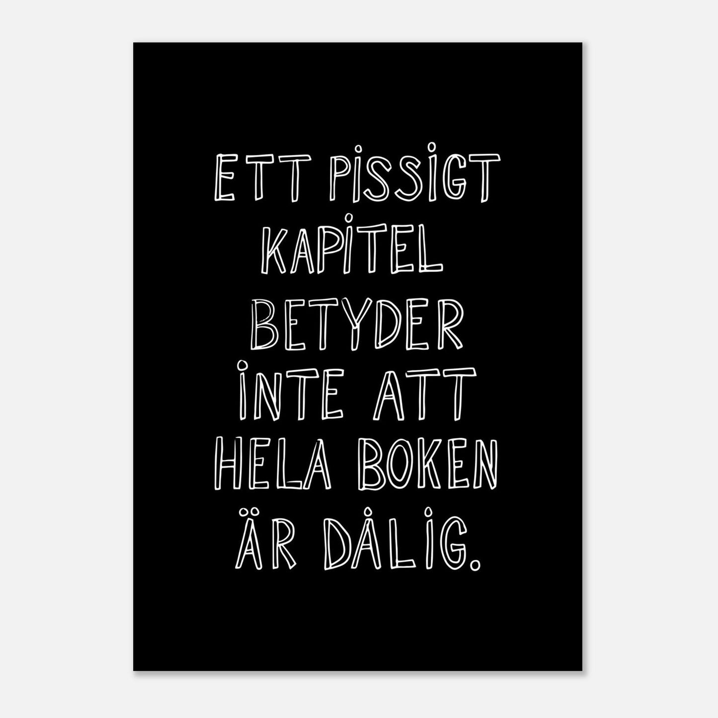 Ett pissigt kapitel - Affisch