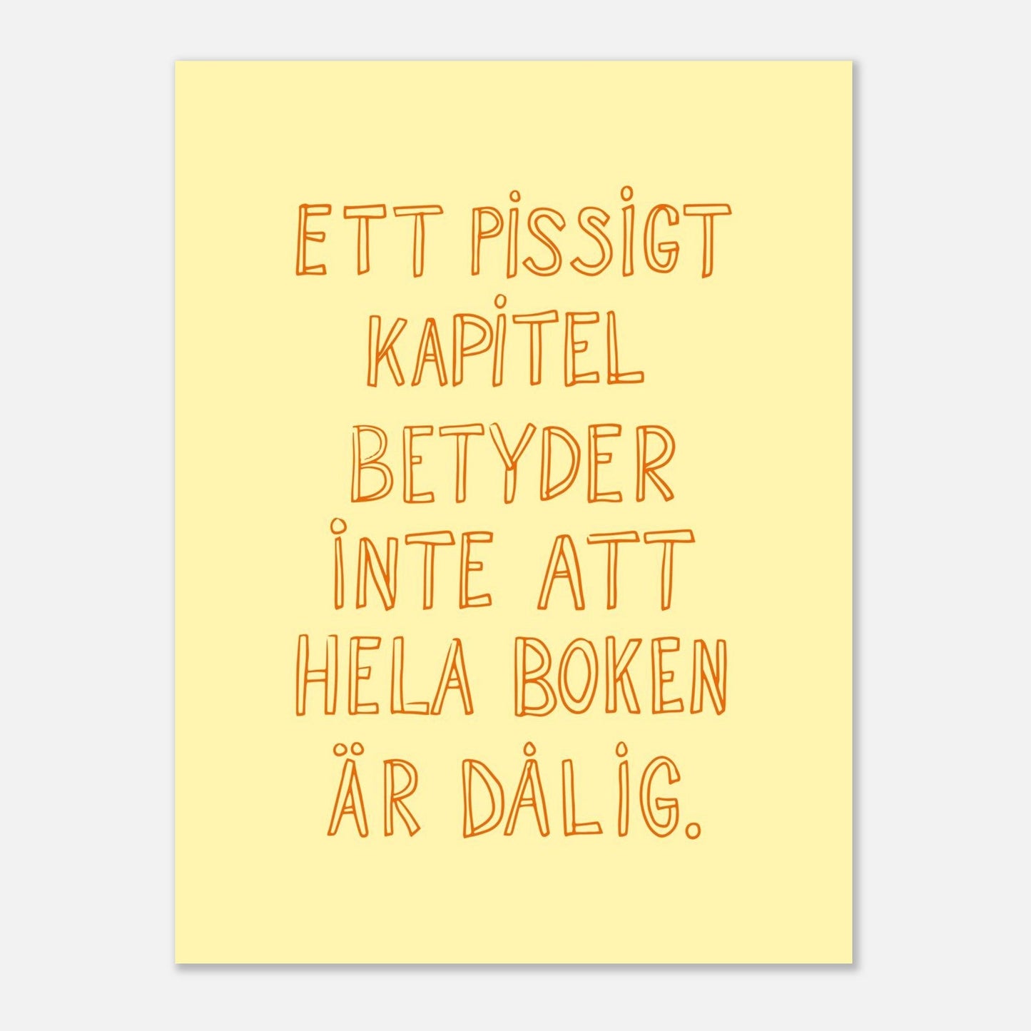 Ett pissigt kapitel - Affisch