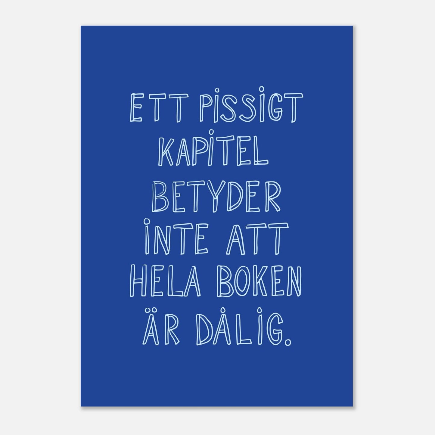 Ett pissigt kapitel - Affisch