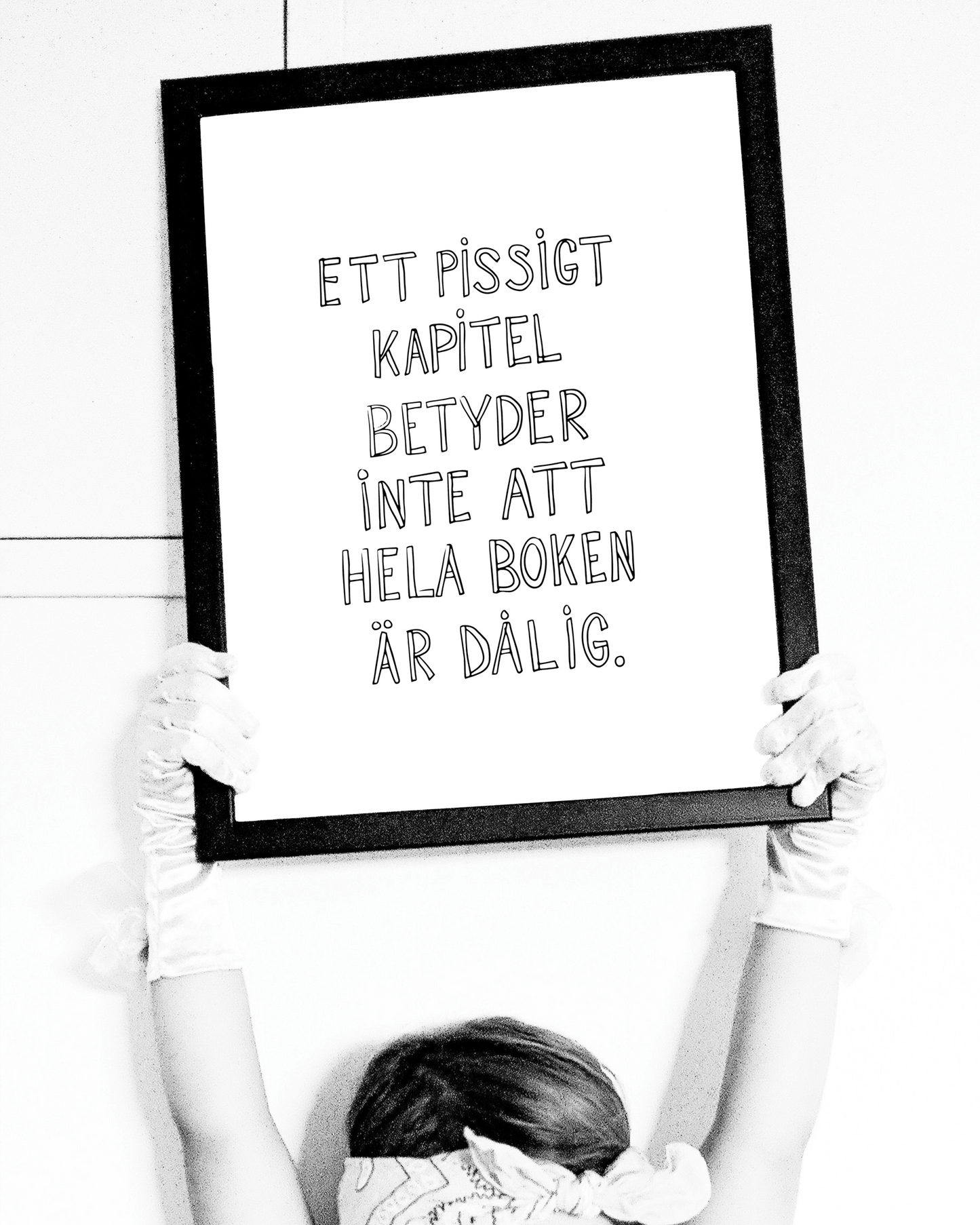 Ett pissigt kapitel - Affisch