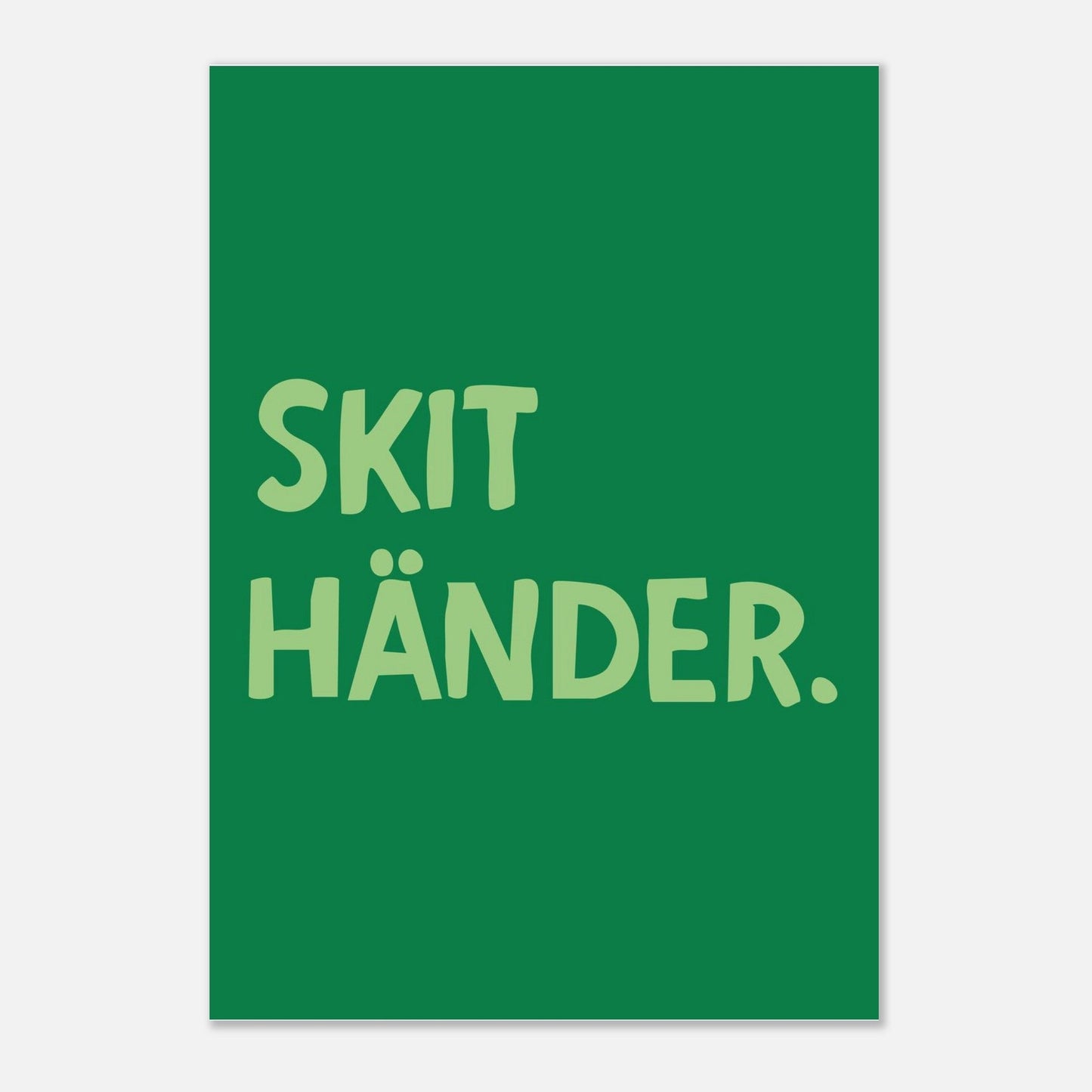 Skit händer - Affisch