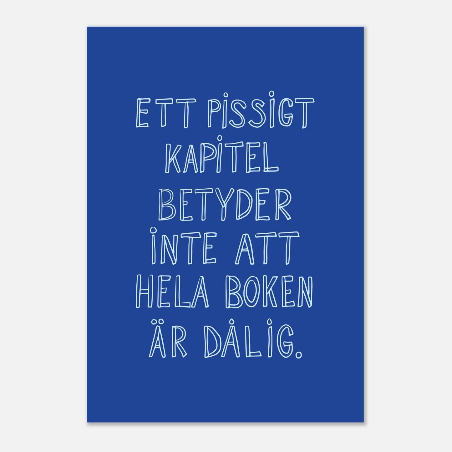 Ett pissigt kapitel - Affisch