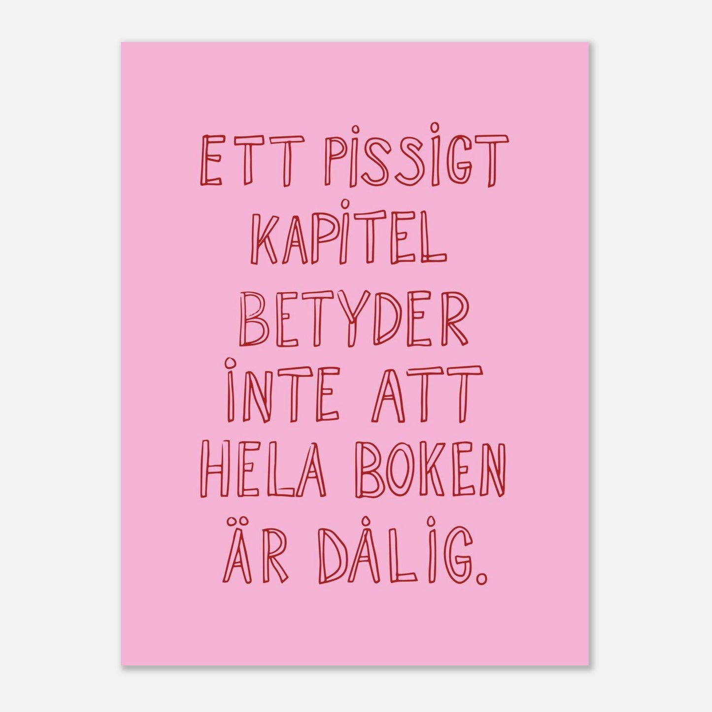 Ett pissigt kapitel - Affisch