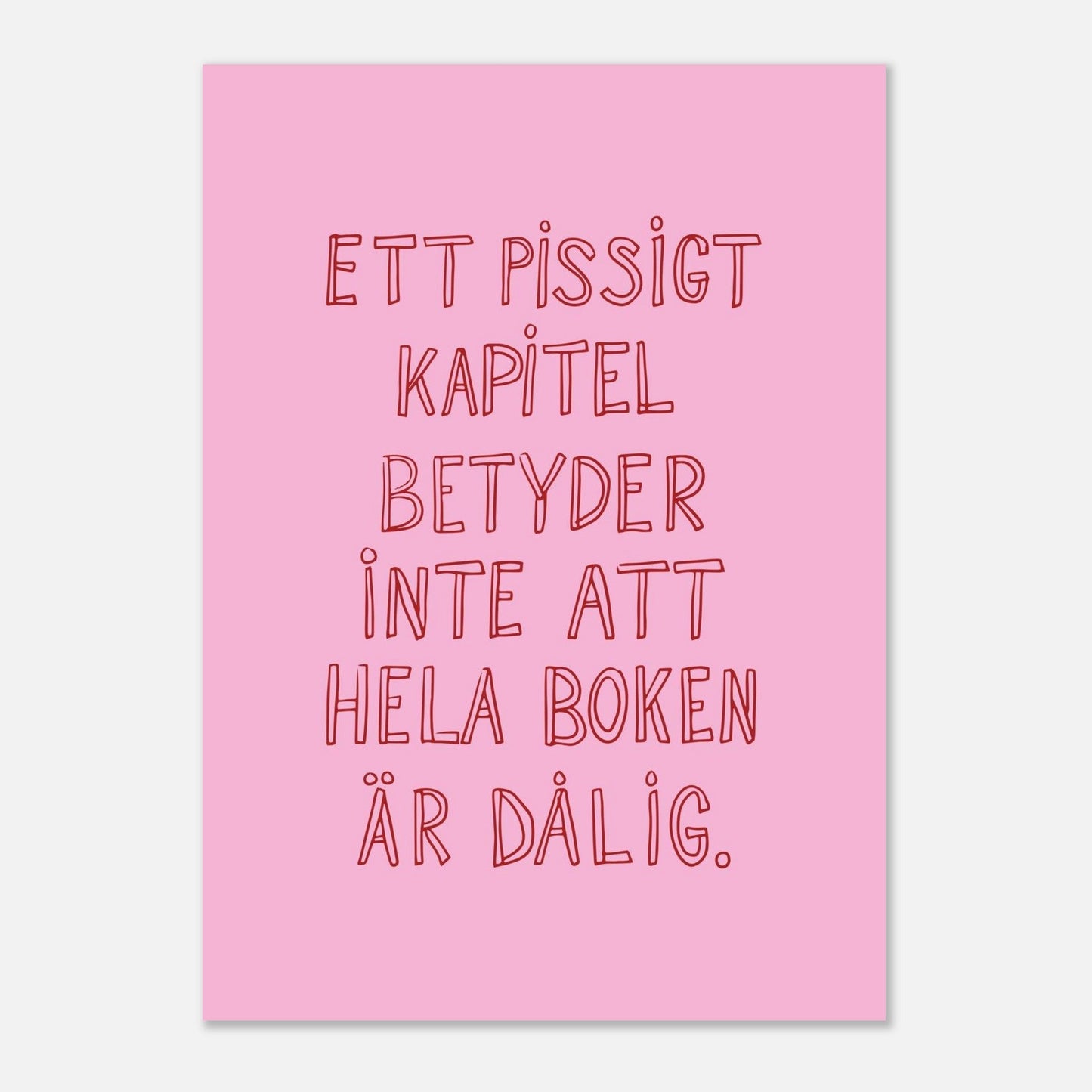 Ett pissigt kapitel - Affisch